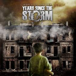 Years Since The Storm : Hopeless Shelter